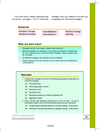 Check spelling or type a new query. Ncert Book Class 7 Science Chapter 6 Physical And Chemical Changes Aglasem Schools