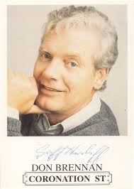 Don Brennan Coronation Street Undedicated Hand Signed Cast Card Photo