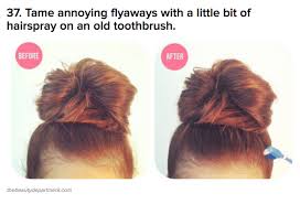 Apply a styling spray to your locks, this if you have a lot of flyaways and baby hairs where your hairline begins, you may want to consider hairline. Taming Flyaways Baby Hairs Hairspray On A Toothbrush Beauty Hacks Fly Away Hair Hair And Makeup Tips