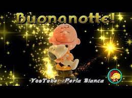 Buonanotte Youtube Buonanotte Notte Youtube