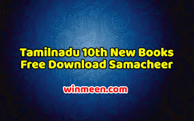 Tamilnadu 10th New Books Free Download Samacheer Kalvi Textbooks Pdf Winmeen