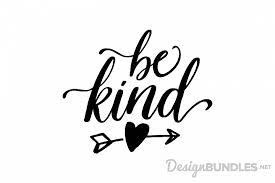 Download Free Svg File Be Kind Free Design Resources Be Kind Svg Free Design