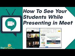 How To See Your Students While Presenting In Google Meet Tutorial Youtube In 2020 Teaching Technology Google Classroom Elementary Online Teaching Resources