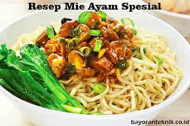 Mie ayam merupakan salah satu variasi mie yang cukup terkenal di indonesia. Resep Mie Ayam Spesial Dari Bayoran Teknik Mesin Mie