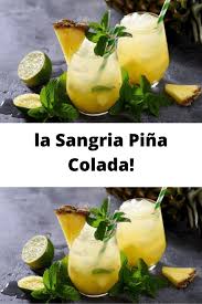 La Boisson Festive Par Excellence La Sangria Pina Colada En 2020 Sangria Boisson Pina Colada