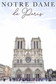 Notre Dame Cathedral A Timeless Part Of Paris Paris Vacation France Travel Travel