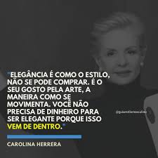 Confira 97 Frases De Moda Estilo E Imagem Pessoal Grandes Citacoes De Personalidades Pensadores E Inf Frase De Moda Grandes Citacoes Estilo Das Celebridades