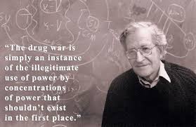 It's only terrorism if they do it to us. The Ten Best Noam Chomsky Quotes Noam Chomsky Drug Quotes Picture Quotes
