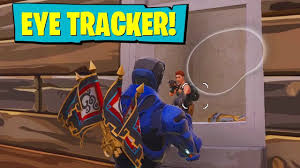 After the global success of the game genre battle royale mainly thanks to the popularity of. Using Eye Tracker In Fortnite Youtube