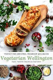 Christmas Vegetarian Or Vegan Mushroom Wellington Recipe Vegetarian Wellington Vegetarian Mushroom Wellington