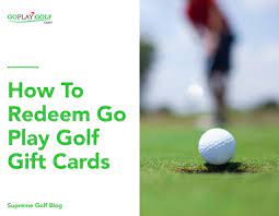 Check spelling or type a new query. How To Redeem Go Play Golf Gift Cards On Supreme Golf Supreme Golf Blog