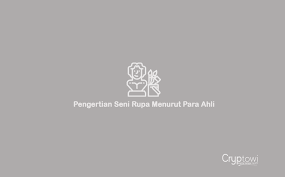 Memahami secara rinci pengertian seni peran, mulai dari gaya, teknik, hingga kreativitas seni peran. Materi Lengkap Pengertian Seni Rupa Unsur Macam Jenis