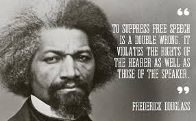 My Favorite Fredrick Douglas Quotes