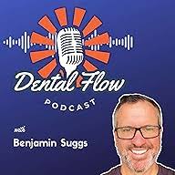 Dental Flow Podcast