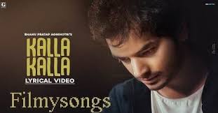 Kalla Kalla Bhanu Pratap Agnihotri Mp3 Song Download Free Punjabi 2020 Lyrics Songs Mp3 Song Download