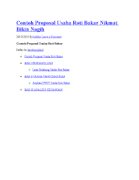 Contoh proposal usaha termasuk ke dalam jenis proposal non formal. Doc Contoh Proposal Usaha Roti Bakar Nikmat Bikin Nagih Contoh Proposal Usaha Roti Bakar Daftar Isi Sembunyikan Analisis Swot Usaha Roti Bakar Bab I Pendahuluan Rabudin Marzuki Academia Edu