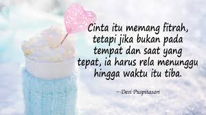 Kata kata mutiara cinta, kata kata mutiara islam, kata kata mutiara lucu, kata kata mutiara kehidupan jangan menunggu kaya untuk bersedekah, justru sebaiknya bersedekahlah untuk bisa membuka pintu kini ayah telah menua, namun kasih sayangnya kepada diriku tak pernah bosan. Kata Kata Tentang Menunggu Dengan Makna Mendalam Kepogaul