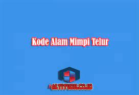 Arti mimpi itu sendiri juga berbagai macam. Kode Alam Mimpi Telur 2d 3d 4d Primbon Buku Erek Erek