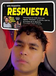 John Acquaviva reaccionó a uno de mis videos, hizo un análisis de 24  minutos y dijo unos disparates, esta es mi respuesta. Saludos #politica  #venezuela #woke #respuesta #fyp