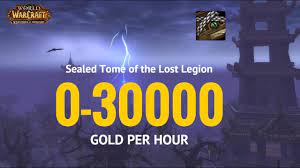 Quick guide to complete the quest to get the green fire abilities on your warlock! How To Farm Sealed Tome Of The Lost Legion 0 30000 Gold Per Hour Wow Gold Farming Guide Youtube