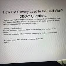 Gender identity is who you are inside from birth, and may tthere are many factors that effect the industrialization. How Did Slavery Lead To The Civil War Brainly Com