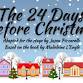 The 24 Days Before Christmas event in Hillsborough Township, NJ