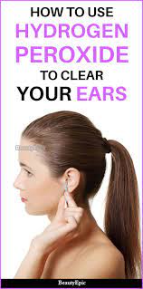 How To Clean Ears With Hydrogen Peroxide Cleaning Your Ears Ear Cleaning Wax Clean Ear Wax Out