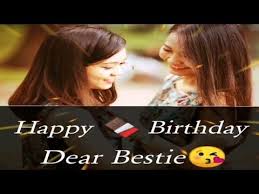 Happy Birthday Song For Friendship Happy Birthday Bestie Birthday Wishes For Best Friend Bestie Birthday Whatsapp Status Happy Birthda Happy Birthday Bestie Happy Birthday Mother Birthday Wishes