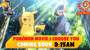 I choose you in english dubbed with hindi subbed. Download Pokemon Movie I Choose You In Hindi Mp4 Mp3 3gp Mp4 Mp3 Daily Movies Hub