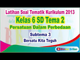 Tumpukan sampah yang tidak dibersihkan 8. Soal Tema 2 Kelas 6 Sd Subtema 3 Bersatu Kita Teguh Dan Kunci Jawaban Bimbel Brilian Youtube