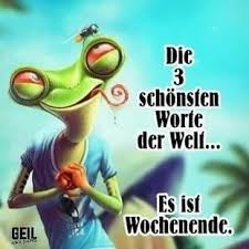 Sprüche Wochenende Lustig Geil Aber Gestört Wochenende Lustig