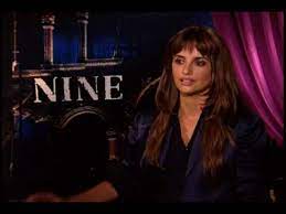 The actress had been praised for her performances in the movies, volver and also in nine. Penelope Cruz Interview For Nine Youtube