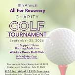 All For Recovery 8th Annual Charity Golf Tournament