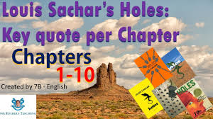 Holes Key Quotes Chapters 1 10 Louis Sachar Youtube