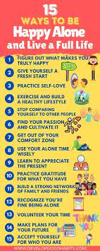 Was paul philosophizing the impossible when he wrote these two words under the inspiration of the holy spirit? 15 Ways To Be Happy Alone And Live A Full Life