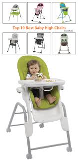 Top 10 Best Baby High Chairs Baby Product Buying Guides For Mom S Cheap And Safest Best High Quality Chairs Best Baby High Chair Baby High Chair High Chair