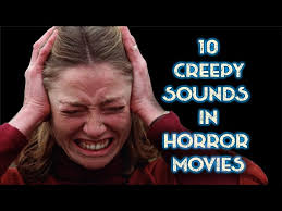 10 Creepy Sounds in Horror Movies (And some Sci-fi)