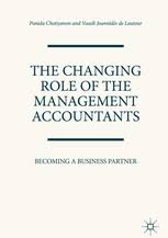 Check spelling or type a new query. The Changing Role Of The Management Accountants Becoming A Business Partner Panida Chotiyanon Palgrave Macmillan