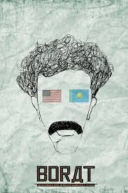 Borat Movie Poster Film Posters Minimalist Film Art Alternative Movie Posters