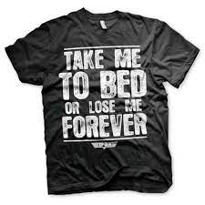 # let me love you # take me back. Top Gun Herren Tshirt Take Me To Bed Or Lose Me Forever Schwarz Atti