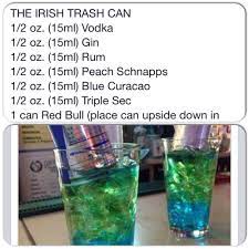 Add all the liquors, and stir thoroughly. Irish Trash Can Drink Alcohol Drink Recipes Trash Can Drink Drinks Alcohol Recipes