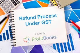 Gst Refund Process Important Things You Need To Know