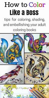 Learn How To Rock Coloring Books With These Tips And Tricks For Awesome Coloring Shading And Embellishments Coloring Books Coloring Tips Coloring Pages