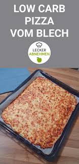 Low Carb Pizza Vom Blech Schuttelpizza Rezept Zum Abnehmen Lecker Rezepte Low Carb Essen
