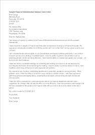 You also want to express that you're continuing to learn more (taking courses to if you're ready to apply for your next role, upload your resume to indeed resume to get started finance assistant cover letter finance assistants help. Finance Administrative Assistant Cover Letter Templates At Allbusinesstemplates Com