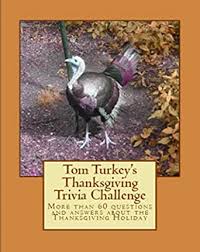 This conflict, known as the space race, saw the emergence of scientific discoveries and new technologies. Tom Turkey S Thanksgiving Trivia Challenge More Than 60 Questions And Answers About The Thanksgiving Holiday Kindle Edition By Ozanne Jonathan Politics Social Sciences Kindle Ebooks Amazon Com
