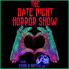 Rather than watching our favorite tv series for the third time, why not stream a movie that will keep the spirit of date night alive? The Date Night Horror Show Podcast Enzo Reyna Sprigg Listen Notes