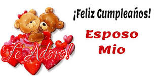 Feliz Cumpleanos Esposo Mio Feliz Cumpleanos Esposo Feliz Cumpleanos Tarjetas De Feliz Cumpleanos