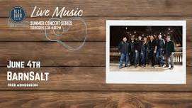Summer Concert Series: BarnSalt
