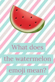 Watermelon Emoji Emoji Watermelon Emoji Language